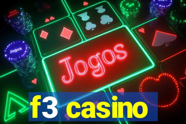 f3 casino